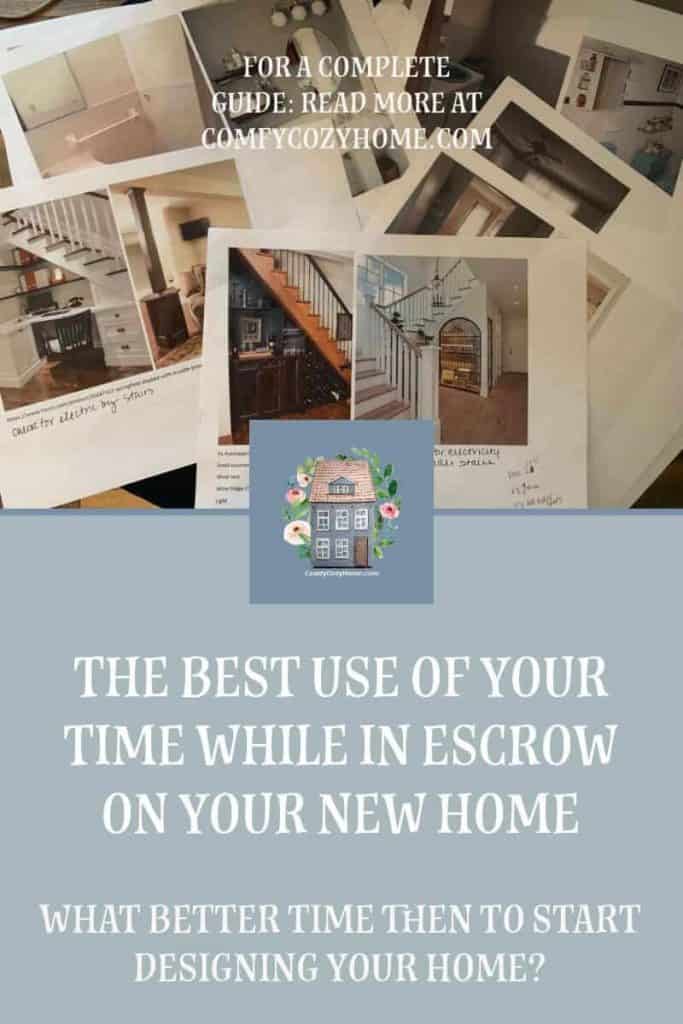 What to do while waiting in Escrow on Your New Home