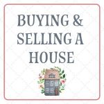 Buying and Selling a House